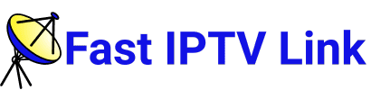 Fast IPTV Link
