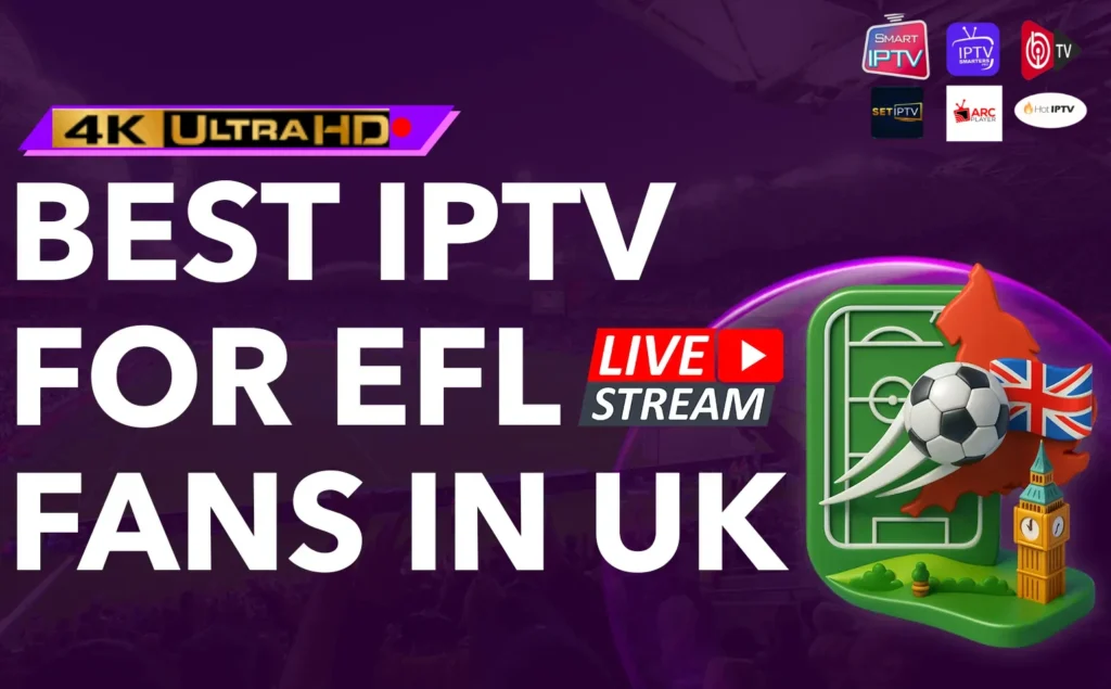 best IPTV for EFL